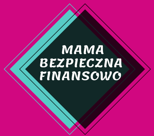 MAMA BEZPIECZNA FINANSOWO