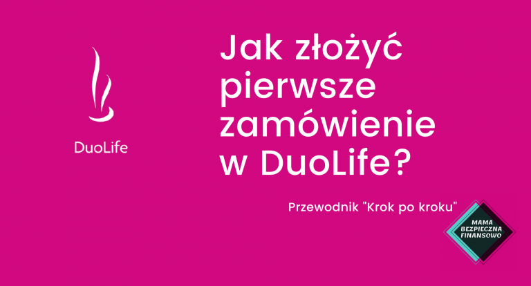 jak złożyć pierwsze zamówienie w DuoLife?