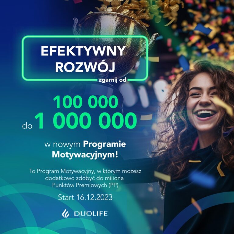 nowy program motywacyjny efektywny rozwój w DuoLife